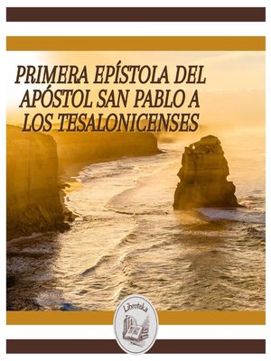 cover image of Primera Epístola Del Apóstol San Pablo a Los Tesalonicenses